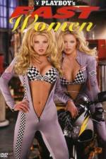 Watch Playboy Fast Women Tvmuse