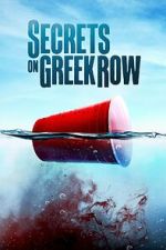 Watch Secrets on Greek Row Tvmuse
