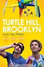 Watch Turtle Hill, Brooklyn Tvmuse