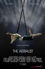 Watch The Aerialist Tvmuse