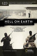 Watch Hell on Earth: The Fall of Syria and the Rise of ISIS Tvmuse