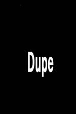 Watch Dupe Tvmuse