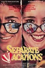 Watch Separate Vacations Tvmuse