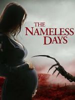 Watch The Nameless Days Tvmuse