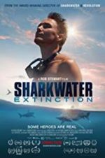 Watch Sharkwater Extinction Tvmuse