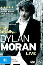 Watch Dylan Moran Like Totally Tvmuse