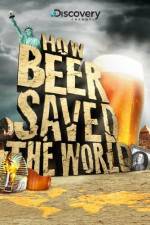 Watch How Beer Saved the World Tvmuse