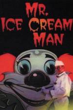 Watch Mr. Ice Cream Man Tvmuse