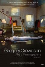 Watch Gregory Crewdson: Brief Encounters Tvmuse