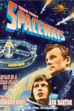 Watch Spaceways Tvmuse