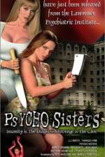 Watch Psycho Sisters Tvmuse
