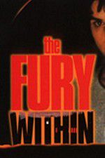 Watch The Fury Within Tvmuse
