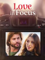 Watch Love in Focus Tvmuse