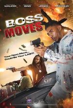 Watch Boss Moves Tvmuse