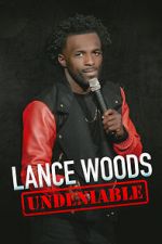 Watch Lance Woods: Undeniable (TV Special 2021) Tvmuse