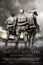 Watch Saints and Soldiers Airborne Creed Tvmuse