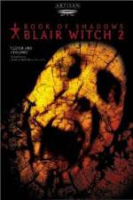 Watch Book of Shadows: Blair Witch 2 Tvmuse