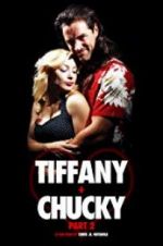 Watch Tiffany + Chucky Part 2 Tvmuse