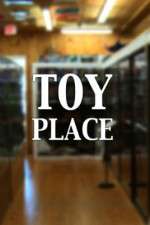 Watch Toy Place Tvmuse