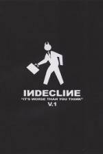 Watch Indecline: It's Worse Than You Think Vol. 1 Tvmuse