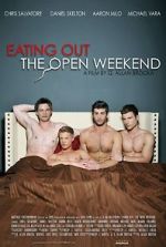 Watch Eating Out: The Open Weekend Tvmuse