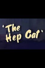 Watch The Hep Cat (Short 1942) Tvmuse