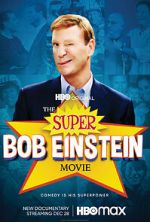 Watch The Super Bob Einstein Movie Tvmuse