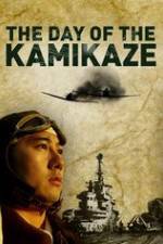 Watch The Day of the Kamikaze Tvmuse