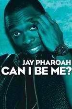 Watch Jay Pharoah: Can I Be Me? Tvmuse
