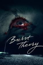 Watch Burst Theory Tvmuse