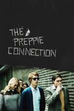 Watch The Preppie Connection Tvmuse