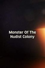Watch Monster of the Nudist Colony Tvmuse