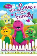 Watch Barney We Love Our Family Tvmuse