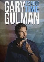 Watch Gary Gulman: It's About Time Tvmuse