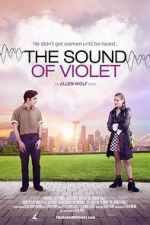 Watch The Sound of Violet Tvmuse