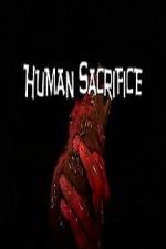 Watch Human Sacrifice Tvmuse