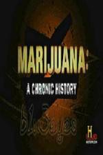 Watch Marijuana A Chronic History Tvmuse