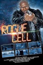 Watch Rogue Cell Tvmuse