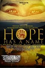 Watch Hope Has a Name Tvmuse