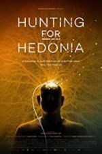 Watch Hunting for Hedonia Tvmuse