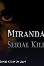 Watch Miranda Barbour: Serial Killer Or Liar Tvmuse