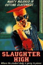 Watch Slaughter High Tvmuse