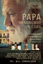 Watch Papa Hemingway in Cuba Tvmuse