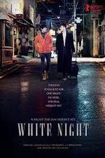 Watch White Night Tvmuse