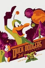 Watch Duck Dodgers in the 24th Century Tvmuse