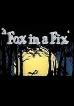 Watch A Fox in a Fix (Short 1951) Tvmuse