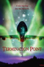 Watch Termination Point Tvmuse