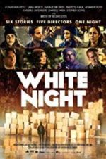 Watch White Night Tvmuse