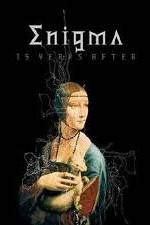 Watch Enigma - 15 Years After Tvmuse