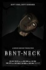 Watch Bent Neck (Short 2020) Tvmuse